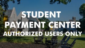 Image with text: "Student Payment Center - Authorized Users Only"